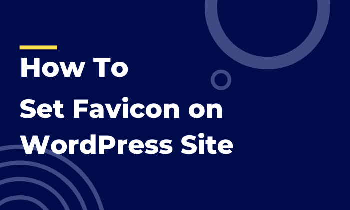 Add Favicon on WordPress Site