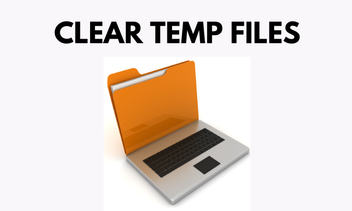 Temp files clear feature